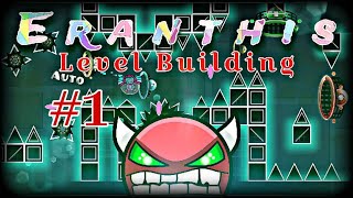 quotEranthisquot Level Building Hard Demon By GDX1nn me  Geometry Dash Live [upl. by Yramanna]