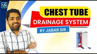 CHEST TUBE DRAINAGE SYSTEM BY JABAR SIR NURSING NORCET aiims [upl. by Ancelin]