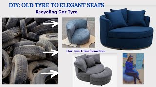 DIY Recycling Car Tyres Into Elegant Seats See How I Transformed This Old Tyre [upl. by Enaenaj687]