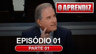 O APRENDIZ  EP 1  PARTE 1  18032019 [upl. by Seen]