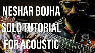 Neshar Bojha  Popeye Bangladesh  Solo Tutorial Acoustic popeye nesharbojha guitarlesson solo [upl. by Krueger666]