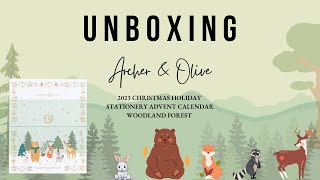 UNBOXING Archer amp Olive Woodland Forest Animals 2023 Christmas Holiday Stationery Advent Calendar [upl. by Yrogreg]