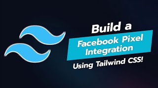 🚀 Build a Facebook Pixel Integration UI Component with Tailwind CSS 📈 [upl. by Cristabel]