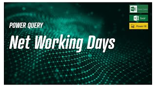 Power Query  Net working Days in power query [upl. by Carmena]