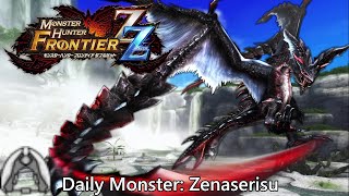 Daily Hunt 89  Zenaserisu MHFrontier ZZ [upl. by Osy]