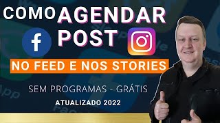 Como AGENDAR POST no Instagram e no FACEBOOK  2022 [upl. by Russia]