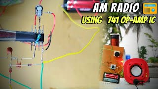 AM radio using LM 741 OpAmp ic 📻 [upl. by Bonita]