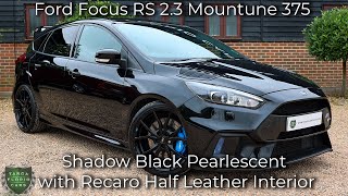 Ford Focus RS 23 Mountune 375 registered June 2017 17 finished in Shadow Black Pearlescent [upl. by Beatrisa694]