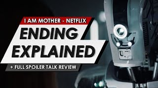 I AM MOTHER Ending Explained Netflix 2019 [upl. by Nnylyahs116]