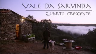 Vale da Sarvinda  Quarto Crescente [upl. by Alag]