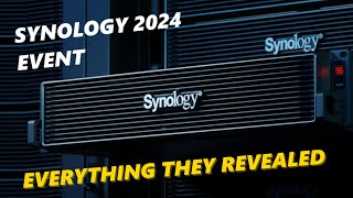 Synology Solution Exhibition 2024  EVERYTHING THEY REVEALED [upl. by Gabby979]