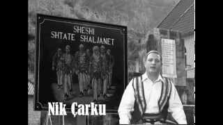 Shtate Shaljanet  Nik Carku [upl. by Shelby]