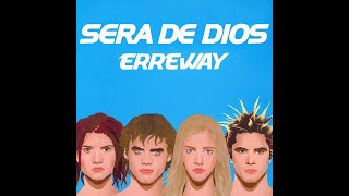 Sera de Dios  ErreWay Instrumental con letraKaraoke [upl. by Nylqcaj]