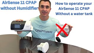 AirSense 11 Without a Water Tank  How To [upl. by Kciredor]