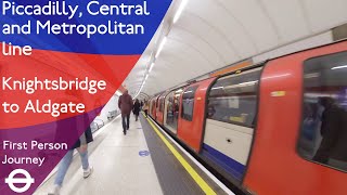 London Underground First Person Journey  Knightsbridge to Aldgate via Holborn and Liverpool Street [upl. by Irroc206]