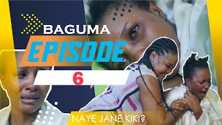 Baguma Episode 6  Lwaki onkolako olugambo Nabbosa [upl. by Samalla]