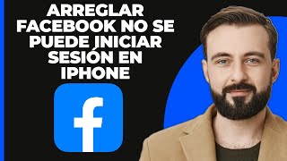 Cómo Arreglar El Problema De No Poder Iniciar Sesión En Facebook En iPhone 2024 [upl. by Fredelia]