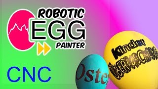 Robotic EGG Painter  EGGBOT  Easter Special  Arduino [upl. by Fernald918]