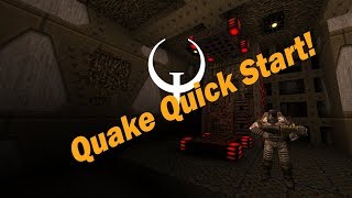 Quake Quick Start [upl. by Lancelle]