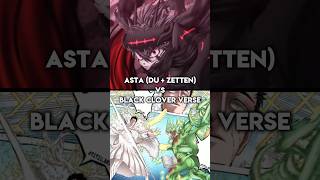 Asta FP vs Black Clover Verse wis wisedit blackclover [upl. by Valenta]