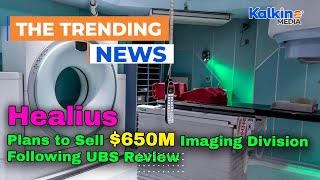 Healius Plans to Sell 650M Imaging Division Following UBS Review [upl. by Brena]