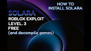 How to use SOLARA to decompile any game  DLLDecompile [upl. by Landri]