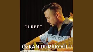 Gurbet [upl. by Juakn]