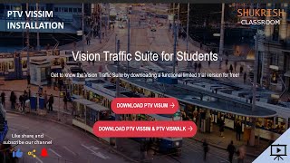 PTV VISSIM Download and Installation Process  Student Version  Step by step process [upl. by Coppock982]