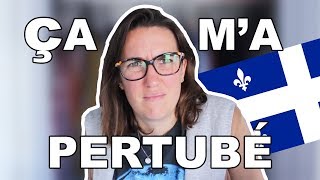 CES CHOSES QUI MONT PERTURBÉ AU QUÉBEC  CAM cest elle [upl. by Nicolas239]