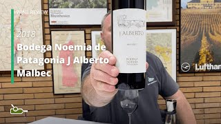 Wine Review Bodega Noemia de Patagonia J Alberto Malbec 2018 [upl. by Soni914]