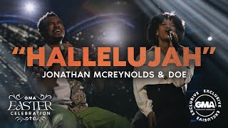 Hallelujah  DOE and Jonathan McReynolds [upl. by Oicnerolf]