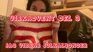 VIRKADVENTSKALENDER DEL 3 KALSONG [upl. by Chrystel996]