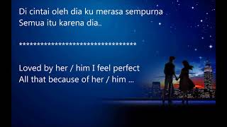 Indonesian Romantic Song  Dia Her  Anji  With English Tranlastion Lyric [upl. by Fianna]