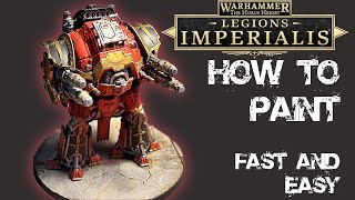 How to Paint a Legion Imperialis Acastus Knights Porphyrion FAST and EASY [upl. by Annahoj970]