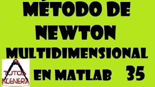 🎢 Método de Newton programado en Matlab [upl. by Brianne]