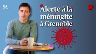 Trois cas de méningite à Grenoble  une campagne de vaccination lancée [upl. by Odelet]