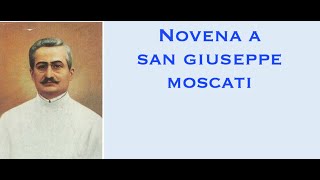 NOVENA A SAN GIUSEPPE MOSCATI [upl. by Naillimixam713]