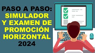 Soy Docente PASO A PASO SIMULADOR Y EXAMEN DE PROMOCIÓN HORIZONTAL 2024 [upl. by Danzig155]