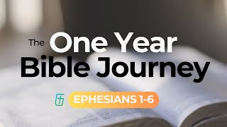 The One Year Bible Journey Week 36  Ephesians 16  Cary Schmidt [upl. by Levinson]