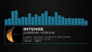 Intense – Positive Notions [upl. by Ainimre407]