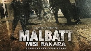 FULL MOVIE Malbatt Misi Bakara Sub Malay [upl. by Atse708]