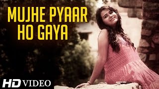 Mujhe Pyaar Ho Gaya  Divya Srivastava   New Hindi Songs 2014  Full HD Video [upl. by Armin133]