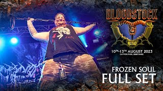 FROZEN SOUL  Live Full Set Performance  Bloodstock 2023 [upl. by Kalb]