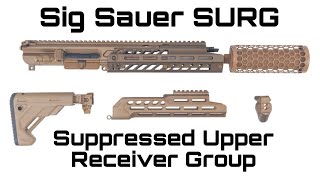 ASMR Sig Sauer SURG Kit Suppressed Upper Receiver Group [upl. by Eelik]