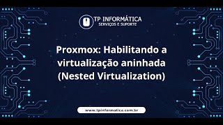 Proxmox Virtualização aninhada passo a passo [upl. by Gen235]