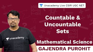 Countable amp Uncountable Sets  Mathematical Science  Unacademy Live CSIR UGC NET  Gajendra Purohit [upl. by Cirilla632]