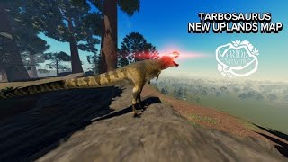 THE NEW UPLANDS MAP EXPERIENCE AS TARBOSAURUS  Prior extinction [upl. by Mayhs]