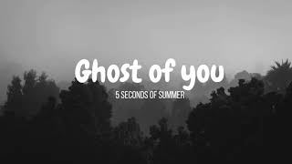 Ghost of you by 5 Seconds of Summer  Lyrics with Guitar Chords [upl. by Yelsew]