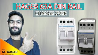 Hager 63A Selector Din Rail Change Over UrduHindi [upl. by Ayyidas]