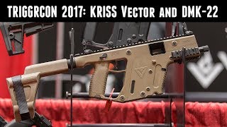 TriggrCon 2017 KRISS Vector DMK22 [upl. by Asaph]